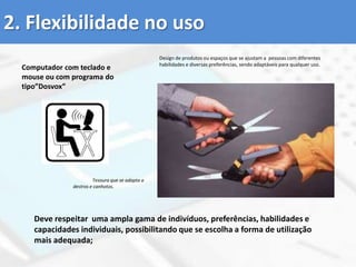 Acesso indirectoManípulos/Comutadores/Switch Funcionam integrados com software e interface