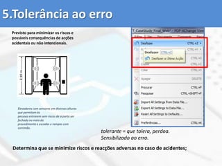 Desenho universalVisa a concepção de objectos, equipamentos e estruturas do meio físico destinados a ser utilizados pela generalidade das pessoas, sem recurso a projectos adaptados ou especializados, e o seu objectivo é o de simplificar a vida de todos, qualquer que seja a idade, estatura ou capacidade, tornando os produtos, estruturas, a comunicação/informação e o meio edificado utilizáveis pelo maior número de pessoas possível, a baixo custo ou sem custos extras, para que todas as pessoas e não só as que têm necessidades especiais, mesmo que temporárias, possam integrar-se totalmente numa sociedade inclusiva.