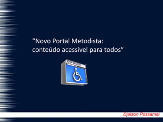 Acessibilidade WebNúmeros:Brasil possui cerca de 193 milhões de habitantes (IBGE 2010)