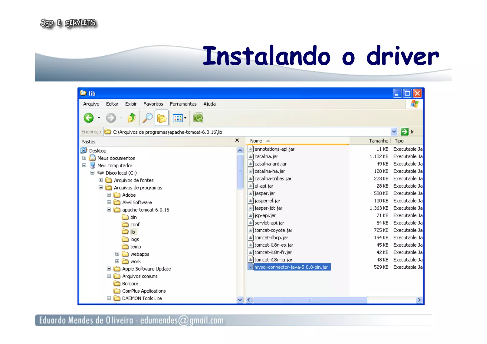 Instalando o driver
 
