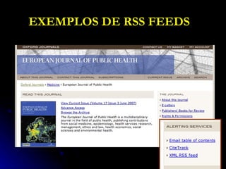 EXEMPLOS DE RSS FEEDS   
