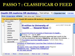 PASSO 7 : CLASSIFICAR O FEED 
