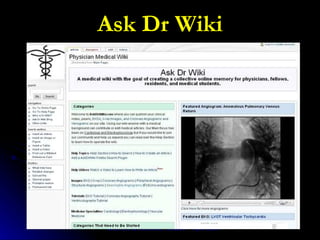Ask Dr Wiki Web 2.0 & medicine, Giustini – April 2007 