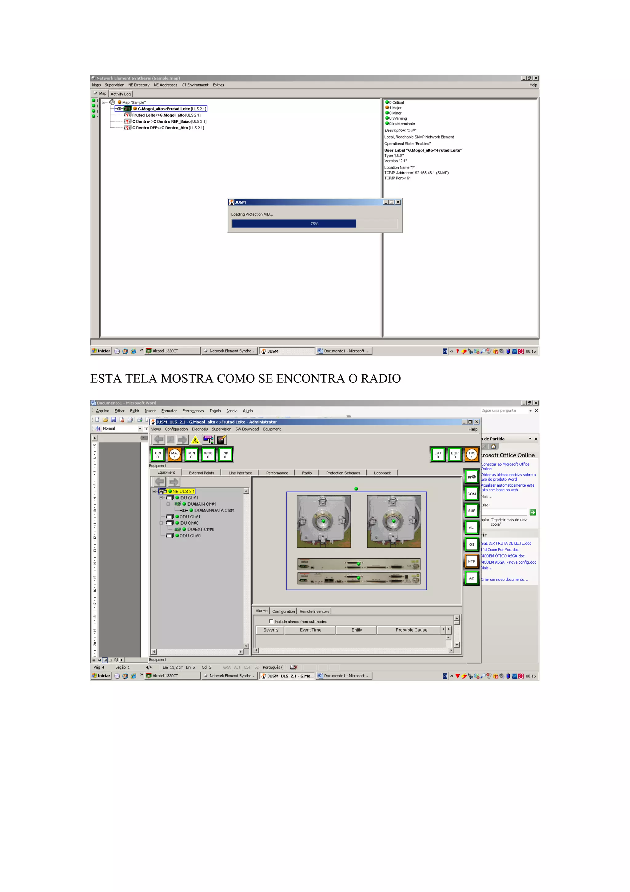 ESTA TELA MOSTRA COMO SE ENCONTRA O RADIO
 