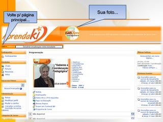 Sua foto...
Volte p/ página
  principal...
 