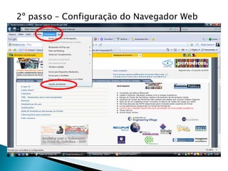 2º passo – Configuração do Navegador Web 