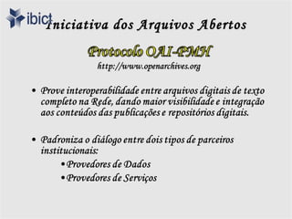 Iniciativa dos Arquivos Abertos
 