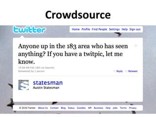 Crowdsource
 