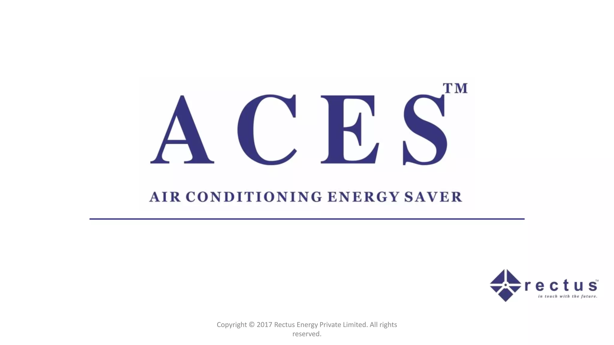 ACES Air Conditioning Energy Saver PPT