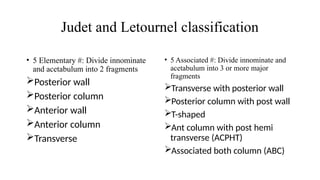 Jude Letournel Classification acetabularfractureppt4thsem-191025183803.pptx