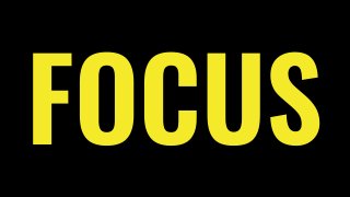 FOCUS
 