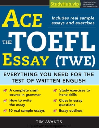 Ace The TOEFL Essay (TWE | PDF