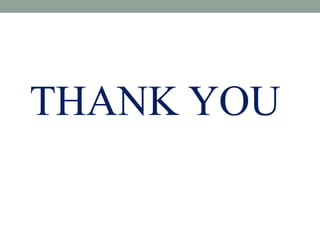 THANK YOU
 