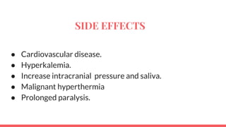 Acetylcholine and succinylcholine Slide 40