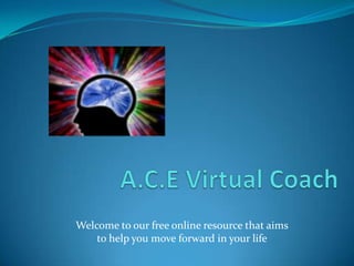 Welcome to our free online resource that aims
    to help you move forward in your life
 