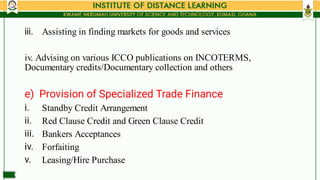 iii.
i.
ii.
iii.
iv.
v.
Assisting in finding markets for goods and services
iv. Advising on various ICCO publications on I...