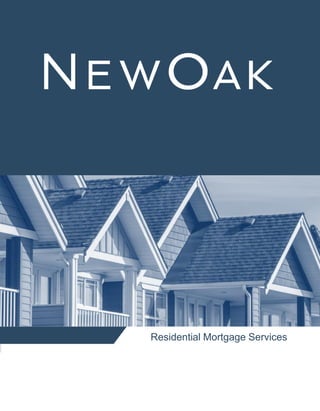 Residential Mortgage Services
 