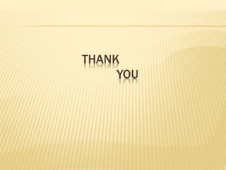 THANK
YOU
 
