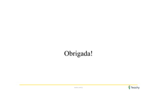Obrigada!
teachy.com.br
 