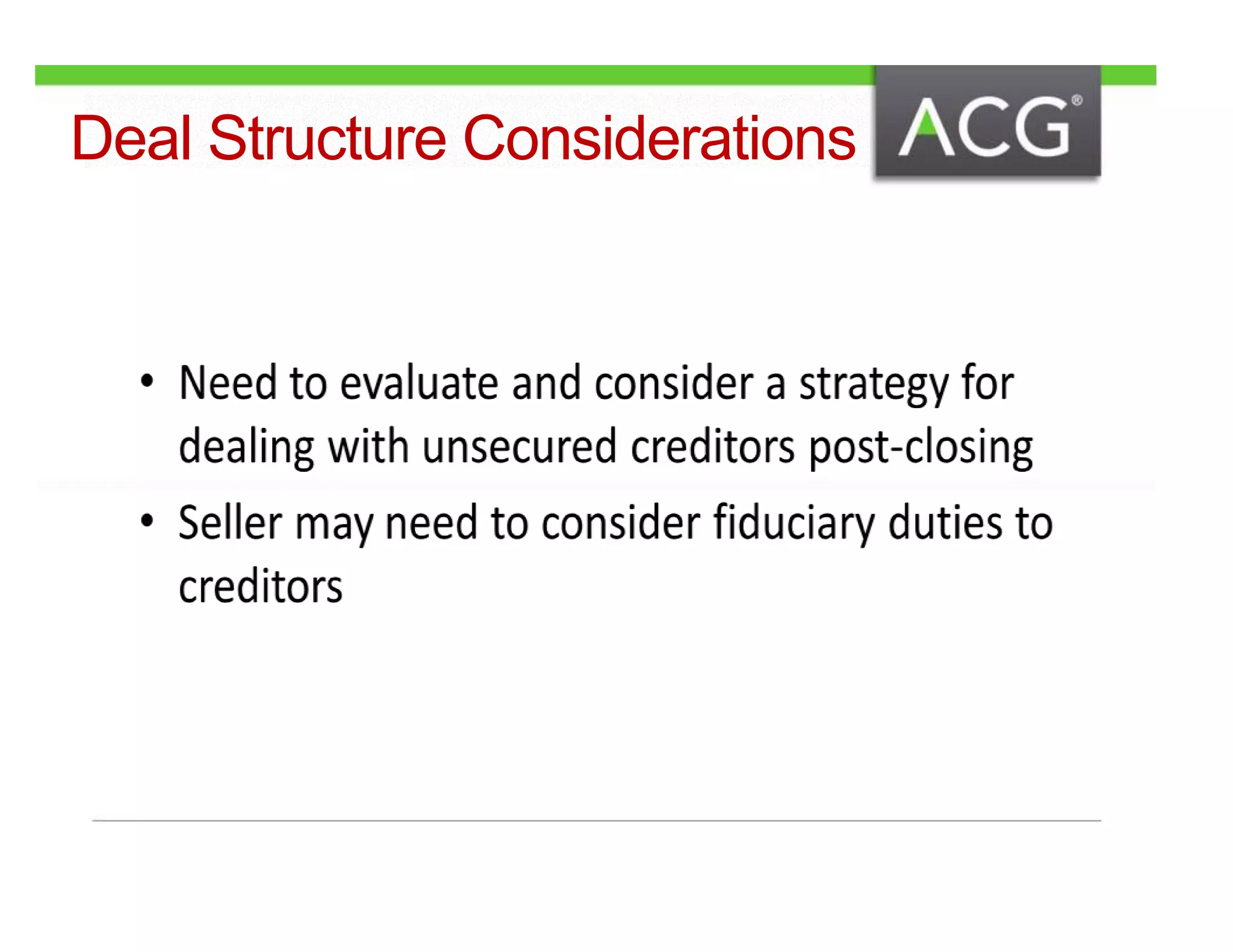Deal Structure Considerations 
 