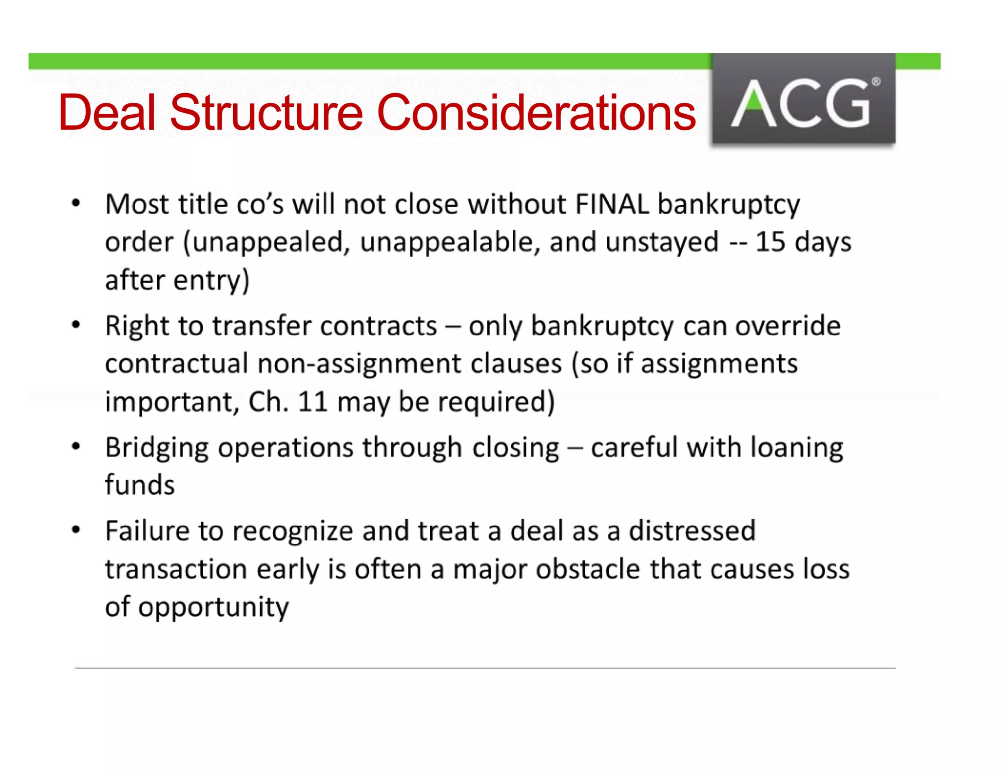 Deal Structure Considerations 
 