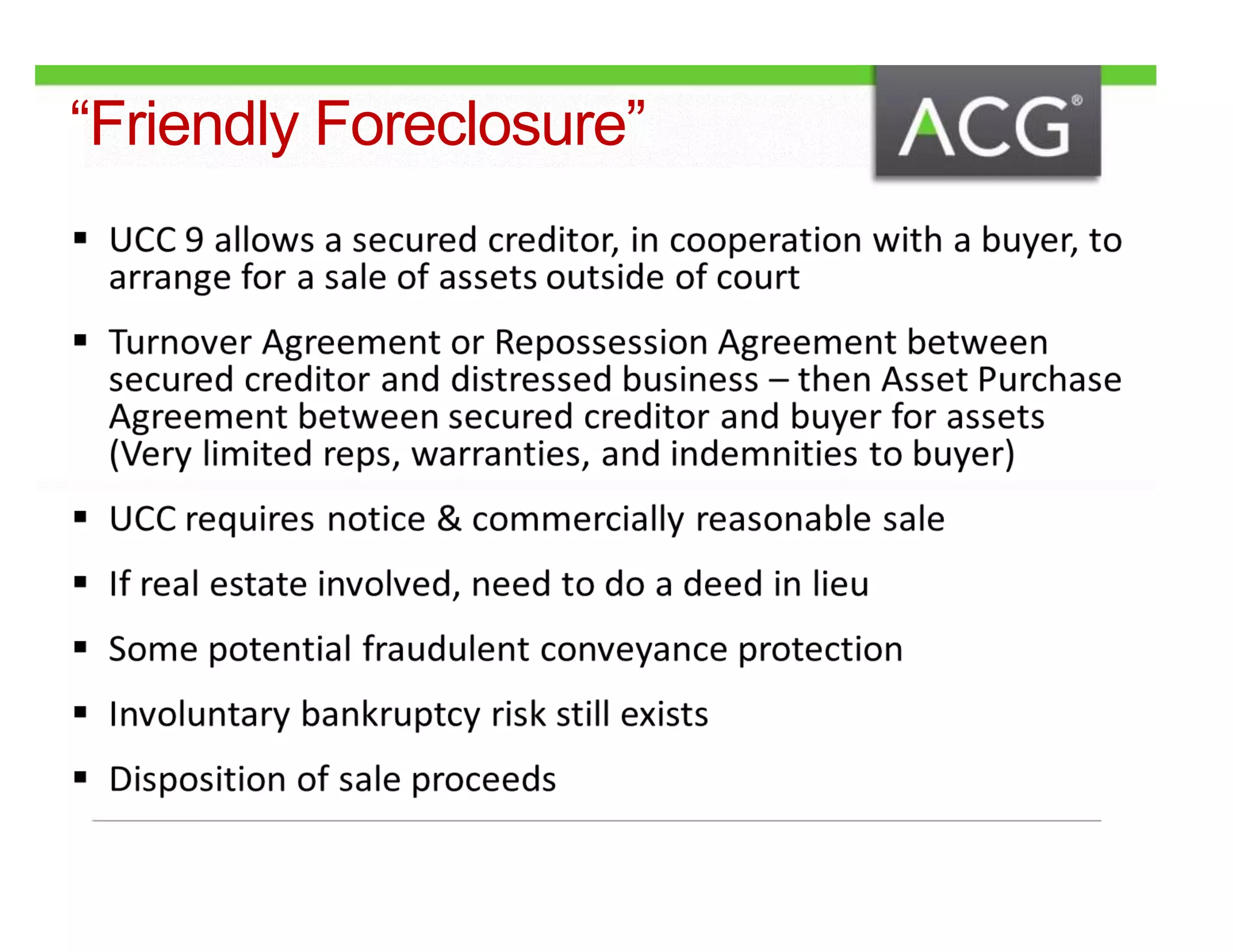 “Friendly Foreclosure” 
 