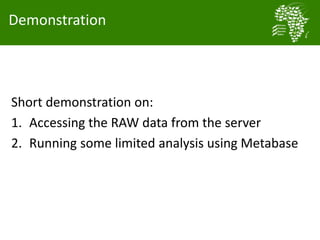 Baseline activities an data management