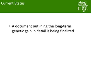 Long term genetic gains implementation plan