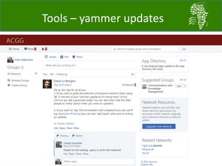 Tools – yammer updates
 