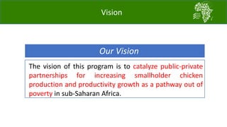 ACGG: A platform for testing, delivering, and continuously improving tropically-adapted chickens for productivity growth in sub-Saharan Africa