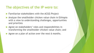Summary of key outcomes from the first ACGG Ethiopia innovation platform (IP) meeting