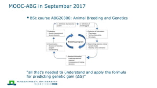 Animal breeding and genetics MOOC: Why and what initial results?