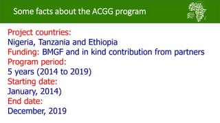 Introducing the African Chicken Genetic Gains project: A platform for testing, delivering, and continuously improving tropically-adapted chickens for productivity growth in sub-Saharan Africa