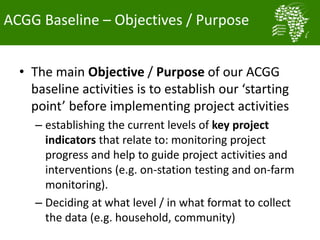 Baseline activities and data management for the African Chicken Genetic Gains program
