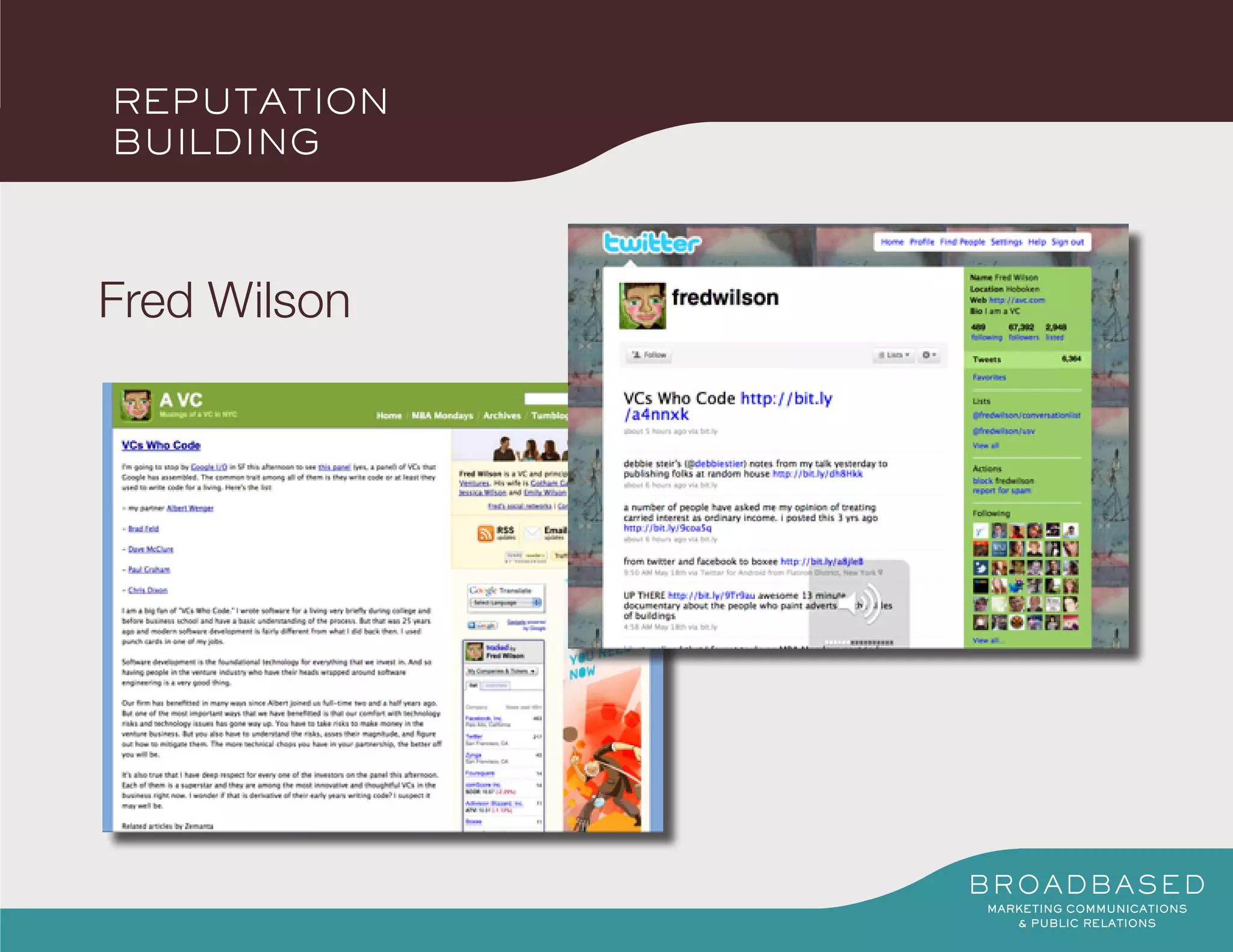 REPUTATION
BUILDING



Fred Wilson
 