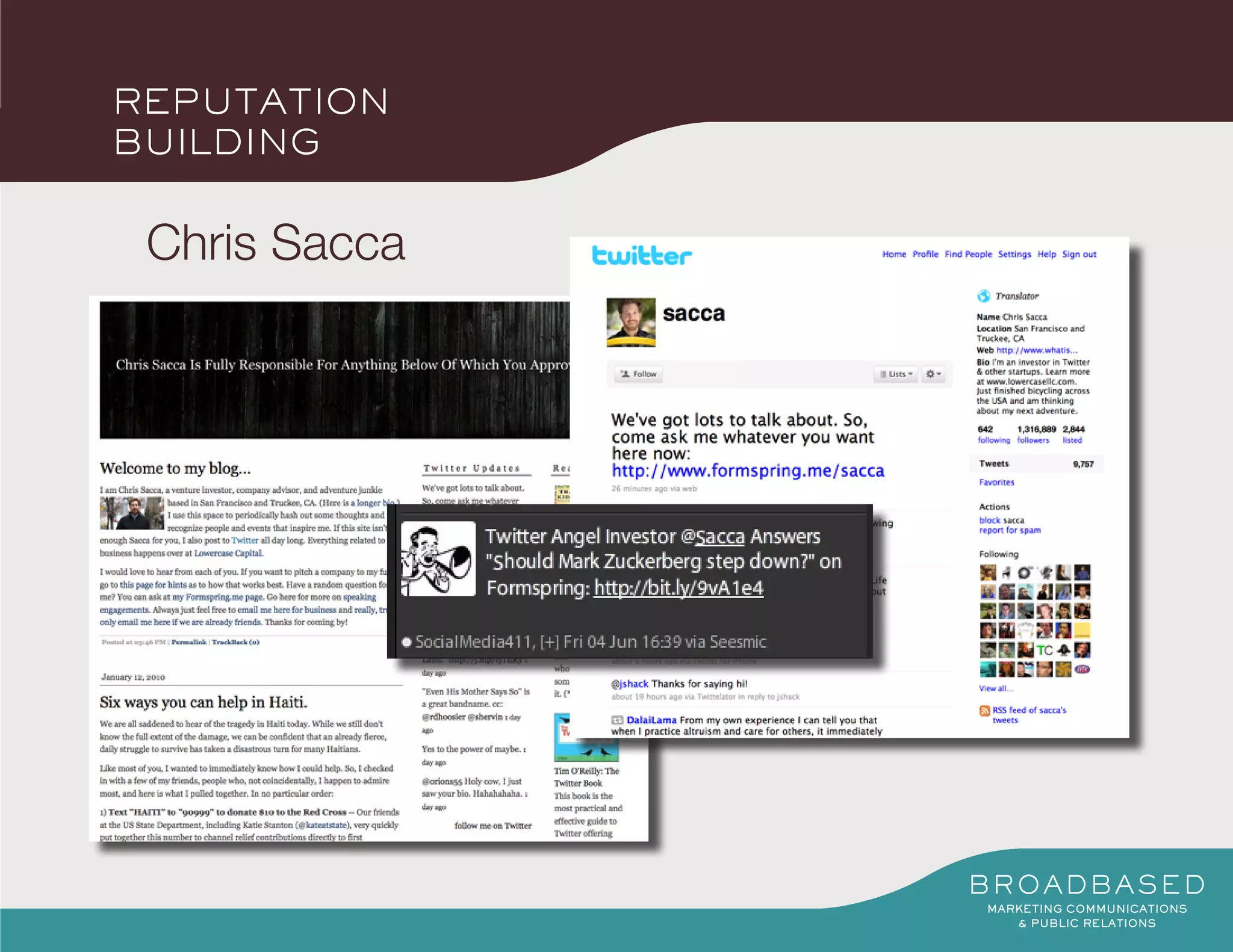 REPUTATION
BUILDING


 Chris Sacca
 