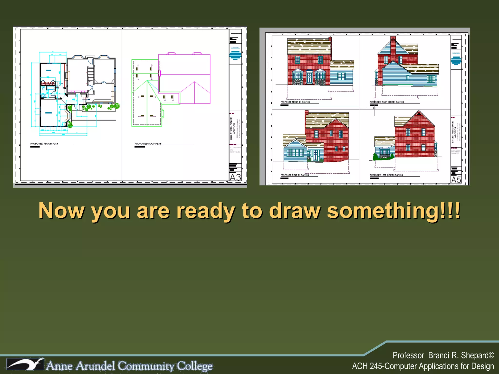 Now you are ready to draw something!!! 