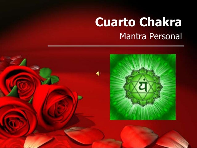 Cuarto Chakra Cuarto Chakra