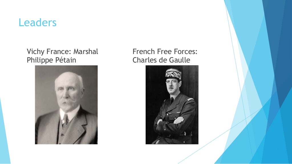 Vichy France and the French Free Forces