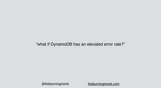 @theburningmonk theburningmonk.com
API Gateway Lambda DynamoDB
 