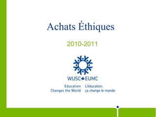 Achats Éthiques 2010-2011 