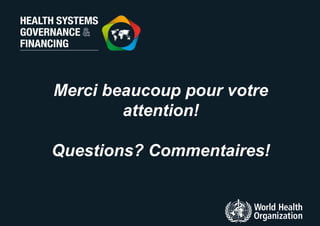 Merci beaucoup pour votre
attention!
Questions? Commentaires!
 