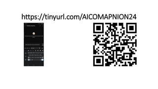 https://tinyurl.com/AICOMAPNION24
 