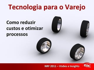 Como reduzir custos e otimizar processos 