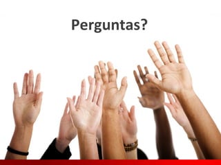 Perguntas? 
