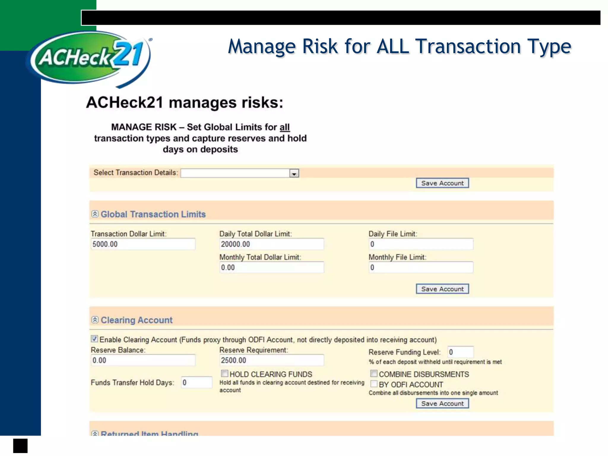 Manage Risk for ALL Transaction Type