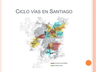CICLO VÍAS EN SANTIAGO
 