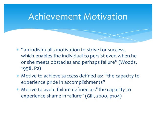 Achievement Motivation And Motivation A2 2013