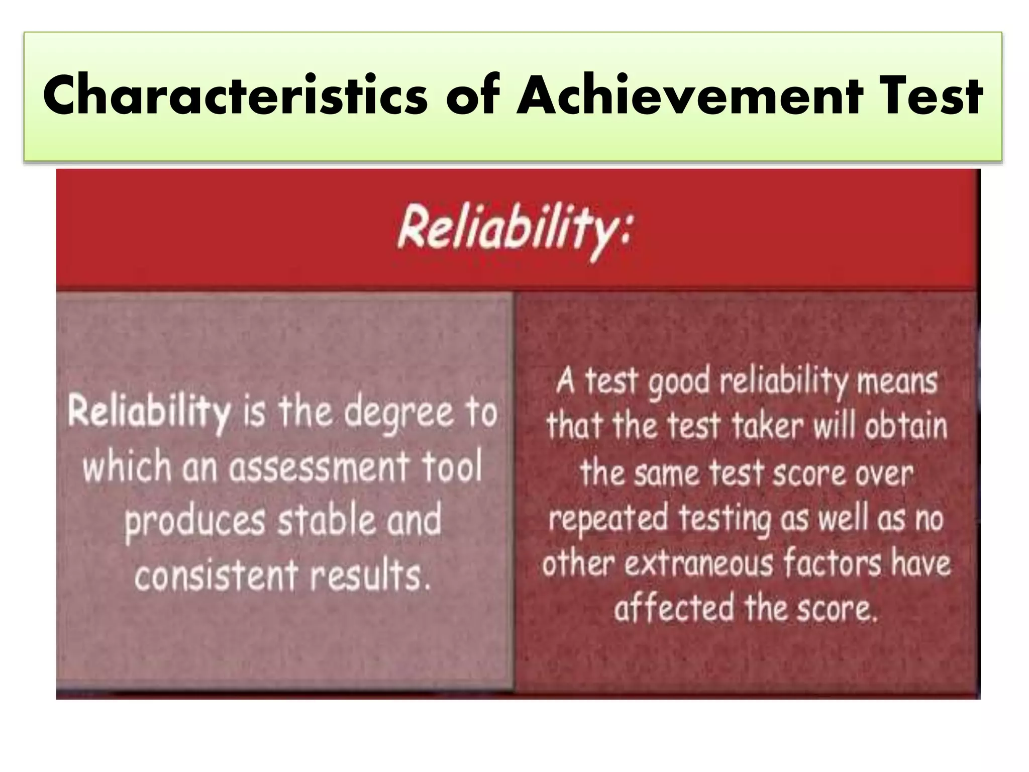 Characteristics of Achievement Test
 