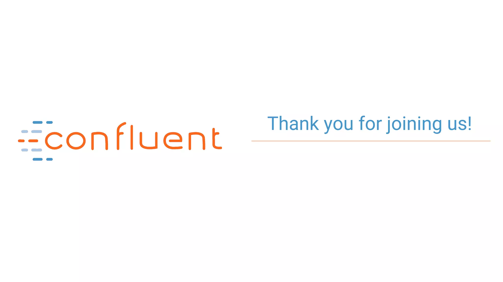 29
Thank you for joining us!
 